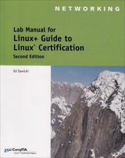 LAB MANUAL: LINUX GUIDE TO LINUX CERTIFICATION, 2ND By Ed Sawicki Mint
