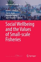 Social Wellbeing And The Values Of Small-Scale Fisheries Johnson (U. A.) Buch