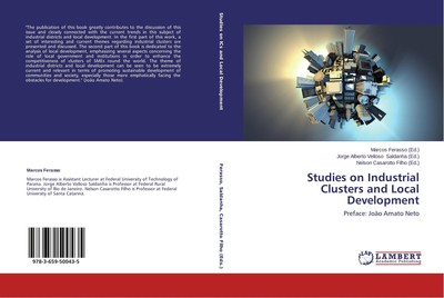 Studies on Industrial Clusters and Local Development Marcos Ferasso