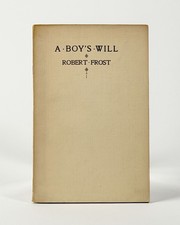 Robert FROST / A Boy's Will 1st Edition 1913