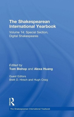 NEW: The Shakespearean International Yearbook: Volume 14: Special Section  2014