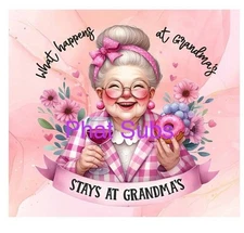 20oz Sublimation Tumbler Wrap Stays At Grandmas Ready To Press Heat Transfer