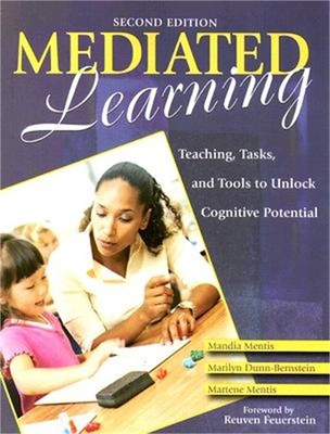 Mediated Learning: Teaching, Tasks, and Tools to Unlock Cognitive Potential (Pap