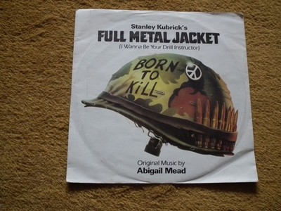 Abigail Mead   -   Full Metal Jacket  O.M.P.S.T.     7 '' Vinyl