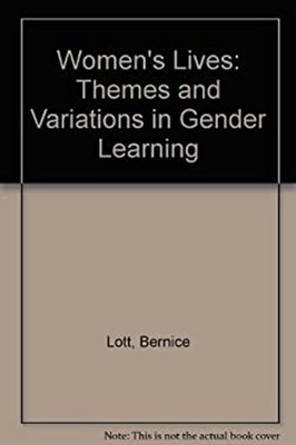 Women's Lives : Themes and Variations in Gender Learning Paperbac