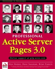 PROFESSIONAL ACTIVE SERVER PAGES 3.0 (PROGRAMMER TO By Brian Francis & Dino