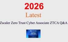 Zscaler Zero Trust Cyber Associate ZTCA Q A GUARANTEED 1 month update 