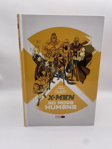 X-Men: No More Humans Marvel Comics Oversized Hardcover OHC HC MCU Wolverine