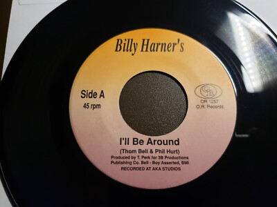 BILLY HARNER I'll Be Around / Oh Girl  HEAR  45 RPM 7'' Record Blue-Eyed Soul