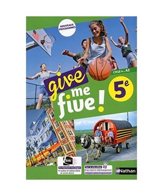 Give me five ! 5ème - Manuel 2017, Airault, Nathalie; Dowling, Cyril; Perrot, S