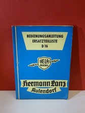 Original Bedienungsanleitung Ersatzteilliste D 16 HELA HERMANN LANZ Traktor