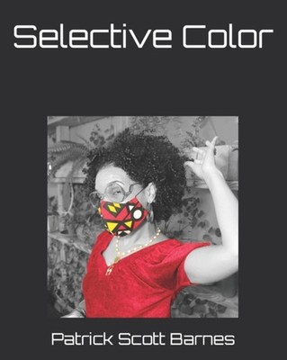 Barnes - Selective Color - paperback or softback - X555z