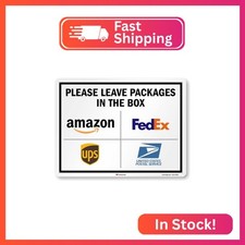 SmartSign 18 x 24 inch Please Leave Packages In The Box Delivery Instructions