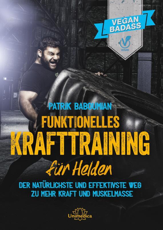 Funktionelles Krafttraining Für Helden | Patrik Baboumian | Deutsch