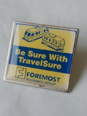 Foremost Insurance Group Lapel Hat Jacket Pin Be Sure With TravelSure ...