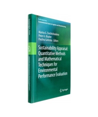 Sustainability Appraisal: Quantitative Methods and Mathematical Techniques for E