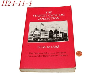 #ad #ad reference book STANLEY TOOLS CATALOG COLLECTION planes rules other 1855 1898 $34.50