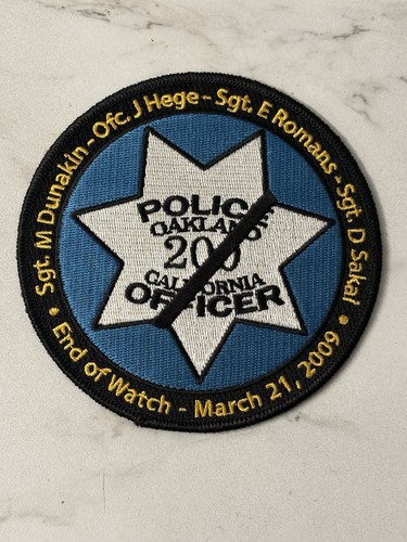 RARE 3-21-2009🙏🏻OAKLAND POLICE CALIF-PATCH-END OF WATCH 4 OFFICERS GUNNED DOWN