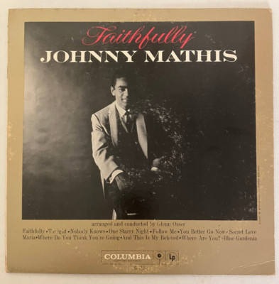 Johnny Mathis-Faithfully-Columbia Record | eBay