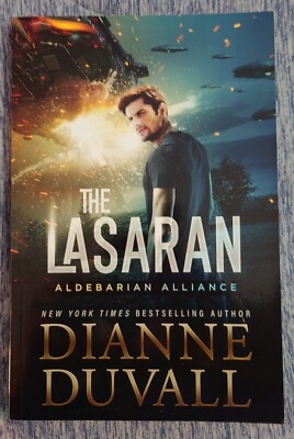 The Lasaran : Aldebarain Alliance Book 1 by Dianne Duvall (2020) BRAND NEW