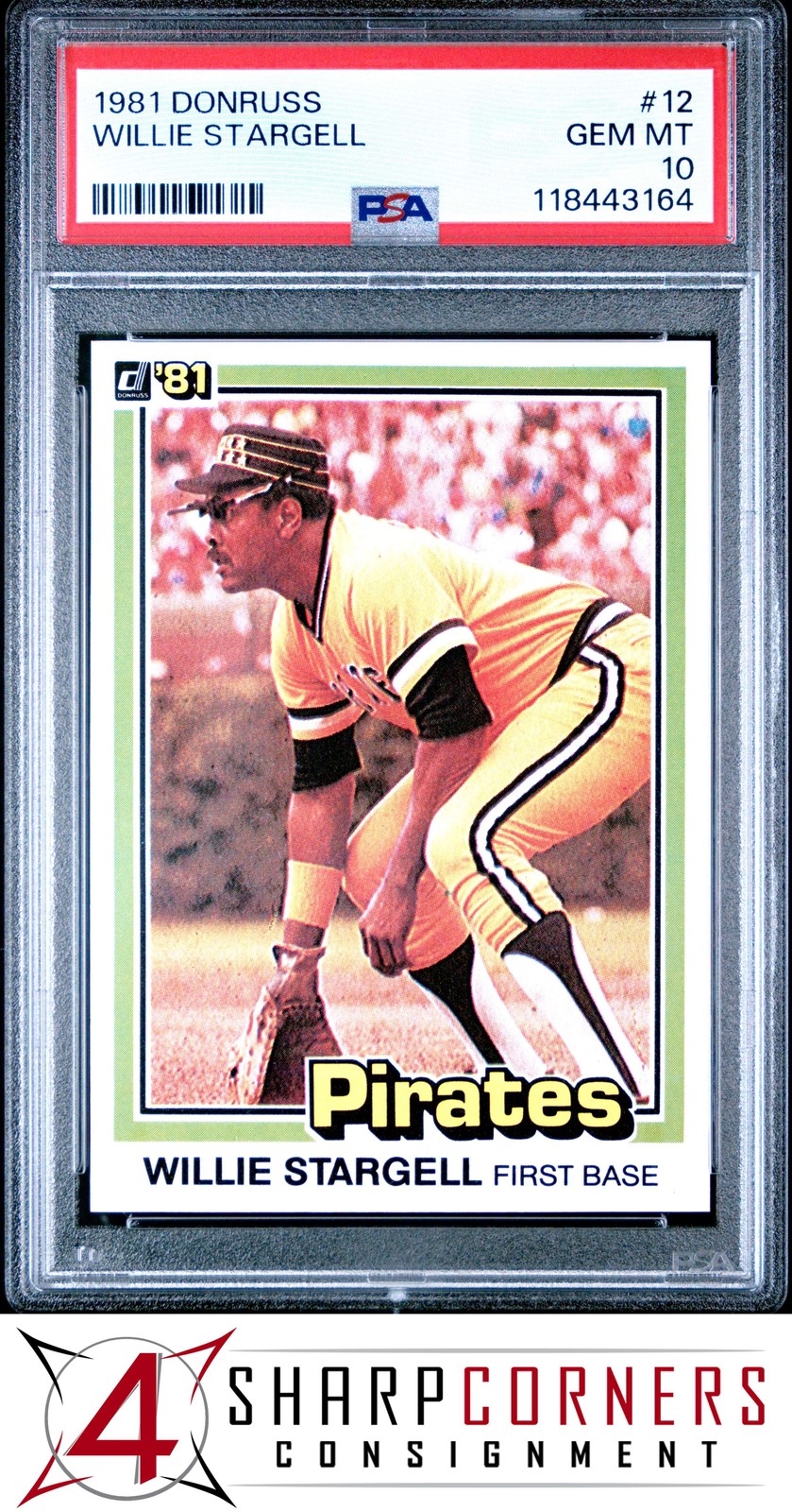 1981 DONRUSS #12 WILLIE STARGELL PIRATES HOF PSA 10