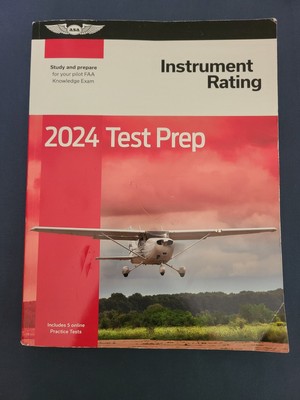 2024 Instrument Rating-Test Prep: Study & Prepare- Paperback- 237 pages- Good