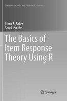 The Basics Of Item Response Theory Using R Frank B. Baker (U. A.) Taschenbuch