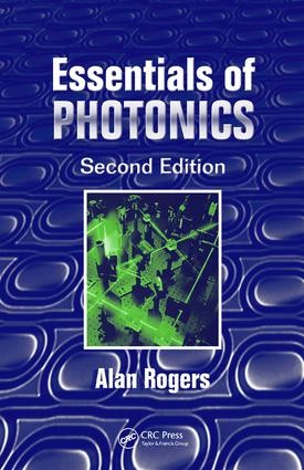 Essentials of Photonics - 2nd Edition