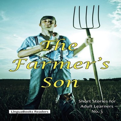 The Farmer's Son LinguaBooks Paperback Lulu Press Inc.
