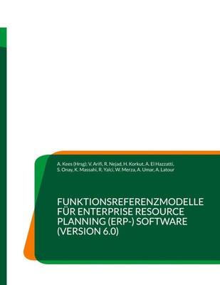Funktionsreferenzmodelle für Enterprise Resource Planning (ERP-) Software...
