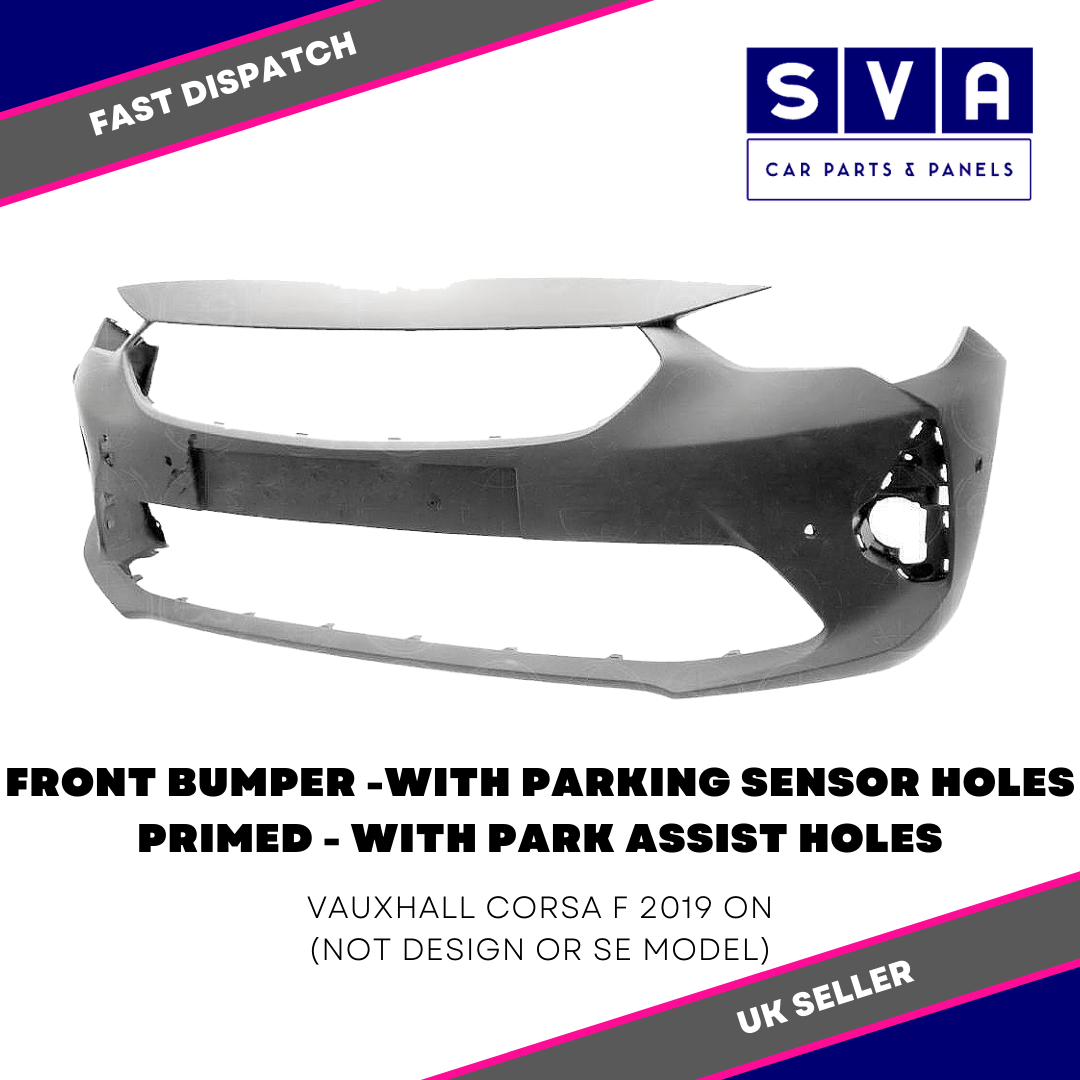 Vauxhall Corsa F 2019> Front Bumper Primed + 4 Pdc Gs/Sri - Insurance Approved
