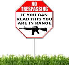 Funny If You Can Read This You Are in Range Warning Yard Sign, Home Security Sig