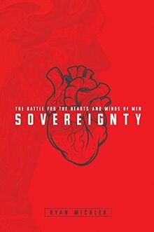 Sovereignty: The Battle for the Hearts and Minds of... | Buch | Zustand sehr gut