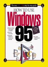 How to Use Windows 95-Douglas Hergert