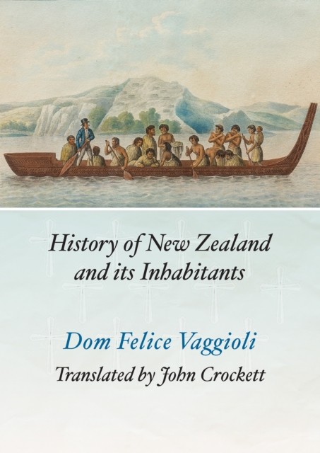 History Of New Zealand & Its Inhabitants