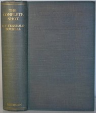 COMPLETE SHOT Teasdale-Buckell 1924 Shotgun Rifle Gun Dogs Game Shooting