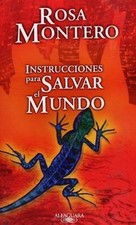 Instrucciones para salvar el mundo (Alfaguara Hispanica)... | Buch | Zustand gut