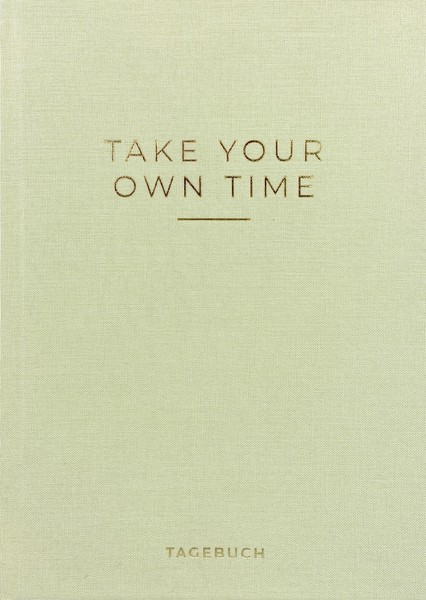 Caro ~ »Take Your Own Time« Tagebuch 9783967750539-image