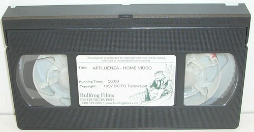 Bullfrog Films AFFLUENZA (VHS TAPE) Hosted by Scott Simon PBS 1997 Materialism - Imagen 4 de 8
