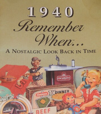 Vintage Booklet,1940 REMEMBER WHEN...A NOSTALGIC LOOK BACK IN TIME,Prices,Trends