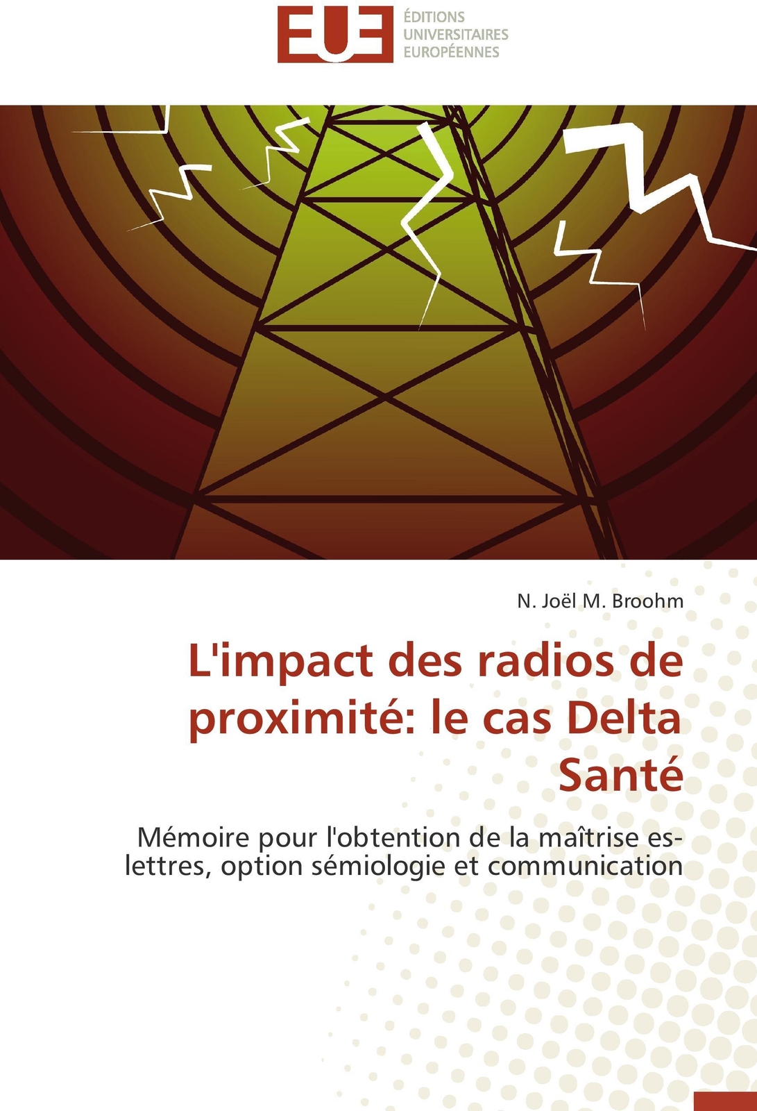 L'impact Des Radios De Proximité: Le Cas Delta Santé | N. Joël M.