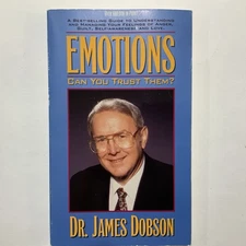 Emotions Can You Trust Them? by Dr. James Dobson (Paperback Book)