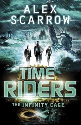 TimeRiders: The Infinity Cage (book 9) by Scarrow, Alex 0141337206 The Fast Free