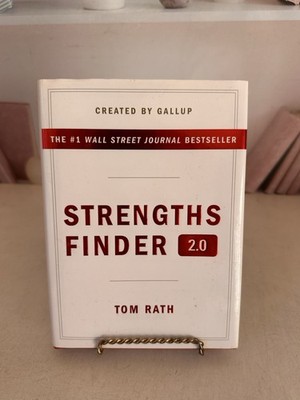 Strengths Finder 2.0 by Tom Rath Personal Discovery Talent Assessment Strategie