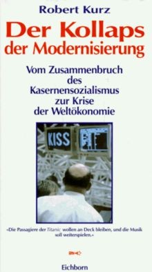 Der Kollaps der Modernisierung. Vom Zusammenbruch d... | Buch | Zustand sehr gut