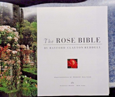 The Rose Bible ~ Rayford Clayton Reddell First/First SIGNED