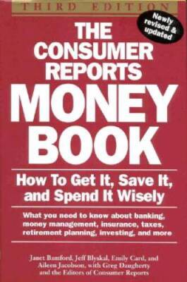 Consumer Reports Money Book: Third Edition - Hardcover - GOOD