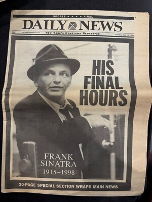 DAILY NEWS FRANK SINATRA DEATH MAY 16 1998 HIS FINAL HOURS NEWSPAPER eBay
