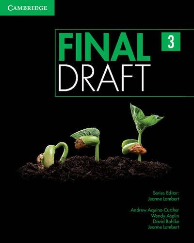 FINAL DRAFT LEVEL 3 STUDENT'S BOOK WITH ONLINE WRITING By Andrew Aquino-cutcher