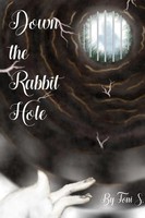 Down The Rabbit Hole Toni Stearns Taschenbuch Kartoniert / Broschiert Englisch